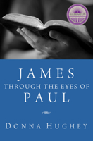 James Through the Eyes of Paul 1498201768 Book Cover