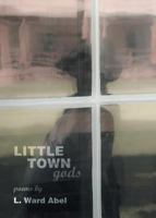 Little Town Gods 161019229X Book Cover