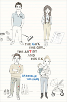 The Guy, the Girl, the Artist and His Ex 1554989418 Book Cover