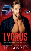 Lycrus (Brigade Trucking Company) B0H45SNPQL Book Cover