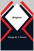 Peeps At Many Lands: Belgium (1909) 197904774X Book Cover
