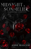 Midnight Sommelier: Black Mountain Academy B09BGN8F1Z Book Cover