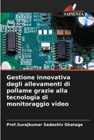 Gestione innovativa degli allevamenti di pollame grazie alla tecnologia di monitoraggio video (Italian Edition) 6209034276 Book Cover