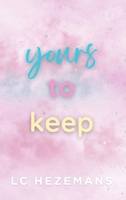Yours to Keep 1763839613 Book Cover