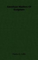 American Masters of Sculpture B0BQFJBBHK Book Cover