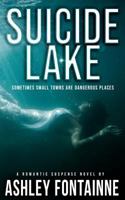 Suicide Lake 0692648925 Book Cover
