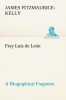 Fray Luis de Leon 1530745098 Book Cover