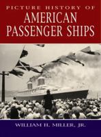 Picture History of American Passenger Ships (Dover Books on Transportation, Maritime.) 0486409678 Book Cover