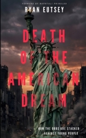 Death Of The American Dream: How The Odds Are Stacked Against Young People B0GTN5YLCV Book Cover