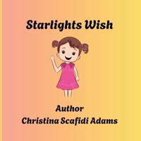 Starlights Wish B0FQJZ55RM Book Cover