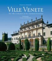 Ville Venete: The Villa Civilisation in the Mainland Dominion 8877433736 Book Cover