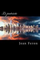 Le patriote 1724560565 Book Cover