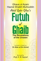 Revelations of the Unseen: A Collection of Seventy-Eight Discourses B0B2F7Z4C8 Book Cover