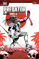 Predator: Black, White & Blood Treasury Edition 130296514X Book Cover