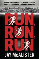 Run, Run, Run 1764055217 Book Cover