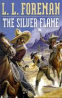 The Silver Flame : A Rogue Bishop Novel 0441765920 Book Cover