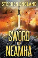 Sword of Neamha 1547035048 Book Cover