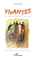 Vivantes. Des femmes migrantes racontent (French Edition) 2343196338 Book Cover