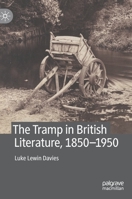 The Tramp in British Literature, 1850―1950 3030734315 Book Cover