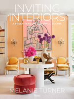 Inviting Interiors: A Fresh Take on Beautiful Rooms 0847869725 Book Cover