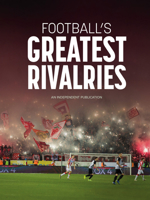 Football's Greatest Rivalries 1914536304 Book Cover