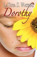 Dorothy 0982967217 Book Cover