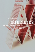 Structures: Or Why Things Don't Fall Down 0140219617 Book Cover