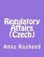Regulatory Affairs (Arabic) 154260835X Book Cover