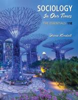 Sociology in Our Times: The Essentials 0495598623 Book Cover