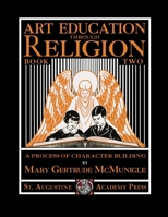 Art Education Through Religion: Book Two 1640511377 Book Cover
