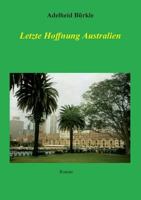 Letzte Hoffnung Australien 3752804300 Book Cover