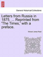 Letters From Russia in 1875 1141816083 Book Cover