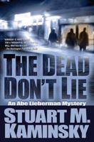 The Dead Don't Lie 0765319381 Book Cover