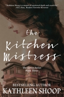 The Kitchen Mistress 1519301413 Book Cover