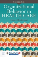 Organizational Behavior in Health Care 0763763837 Book Cover