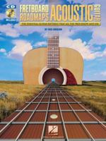 Fretboard Roadmaps for Acoustic Guitar: The Essential Guitar Patterns That All the Pros Know and Use 1423413512 Book Cover