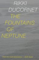 The Fountains of Neptune (American Literature (Dalkey Archive)) 0916583961 Book Cover