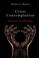 Crisis Contemplation 1623050553 Book Cover