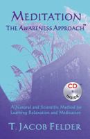 Meditation: The Awareness Approach with CD 0741463687 Book Cover