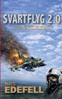 Svartflyg 2.0 (Swedish Edition) 9180979440 Book Cover