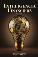Inteligencia Financiera: Volumen 1 (Spanish Edition) 0916539091 Book Cover