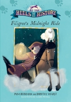 Filigree's Midnight Ride 1534433325 Book Cover