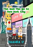 Taz and Tan go to New York City: Rabbits go on an Adventure. Visit Family. Have Fun. Travel, explore and learn new things. Knowledge and Trivia Quiz. (Travelling Tales with Taz and Tan) B0FP5L87DF Book Cover