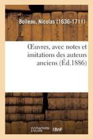 Oeuvres de M. Boileau Despreaux, A L'Usage Des Colleges 201216479X Book Cover