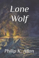 Lone Wolf (The Wolves WW2 Series) B0F21H1H6T Book Cover