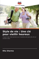 Style de vie: Une clé pour vieillir heureux (French Edition) 6208506263 Book Cover