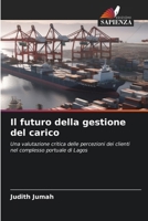 Il futuro della gestione del carico (Italian Edition) 6207767187 Book Cover