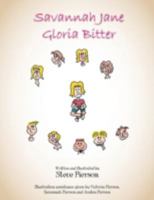 Savannah Jane Gloria Bitter: Getting Your Wish 1490770690 Book Cover