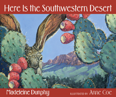 Here Is the Southwestern Desert (Reading Rainbow Books) 0977379566 Book Cover