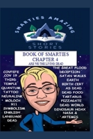 BOOK OF SMARTIES CHAPTER 4 - ARE WE THE LIVING DEAD B0FSF1GBZ5 Book Cover